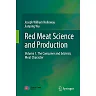 Red Meat Science and Production: Volume 1. The Consumer and Extrinsic Meat Character