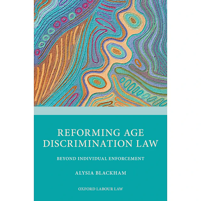 Reforming Age Discrimination Law: Beyond Individual Enforcement