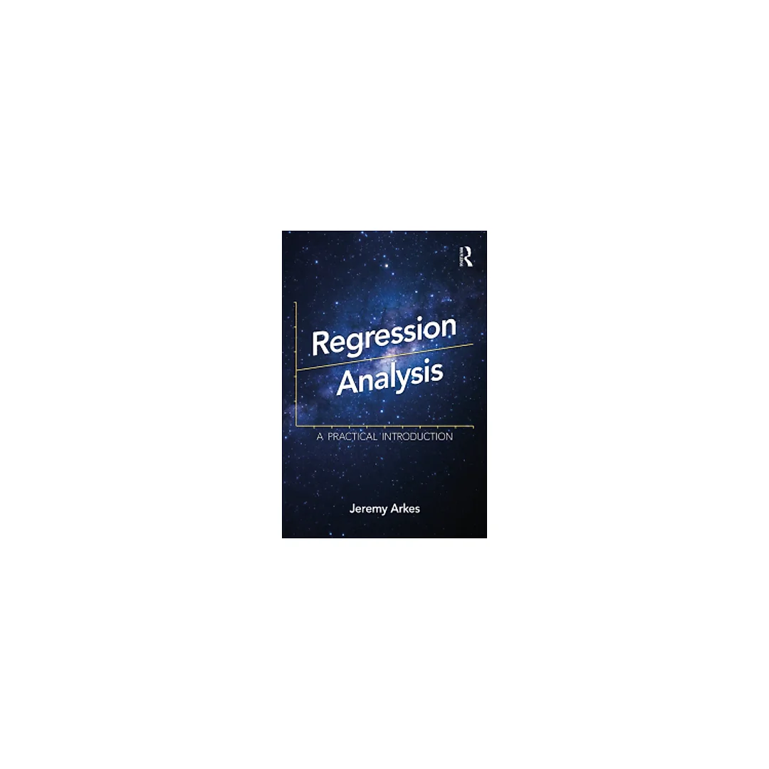 Regression Analysis: A Practical Introduction