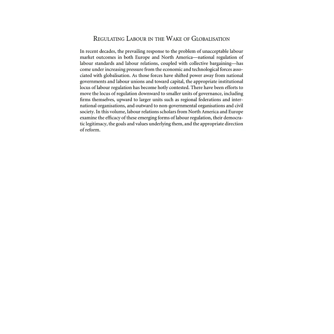 Regulating Labour in the Wake of Globalisation: New Challenges, New Institutions