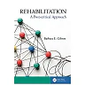 Rehabilitation: A Post-critical Approach