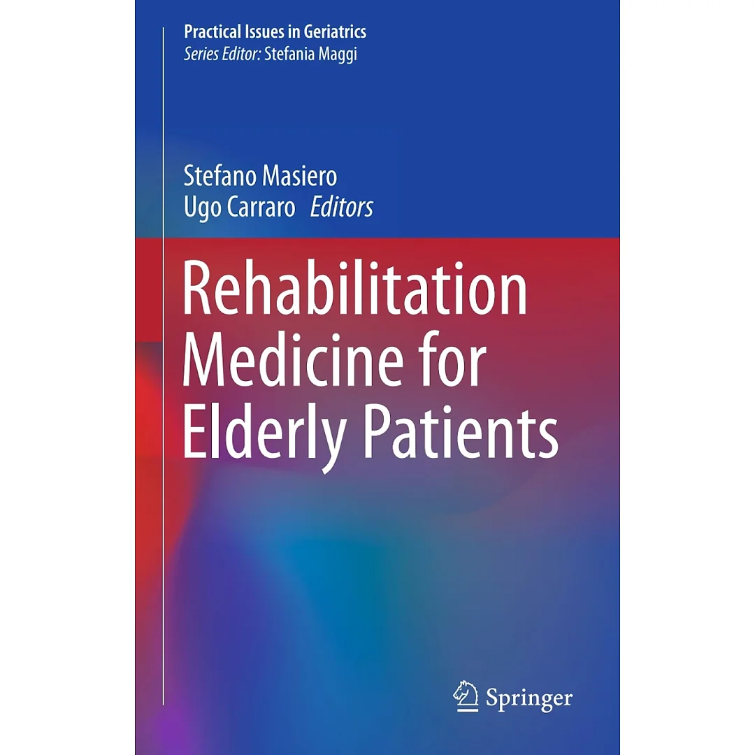 Rehabilitation Medicine for Elderly Patients