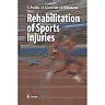 Rehabilitation of Sports Injuries: Current Concepts