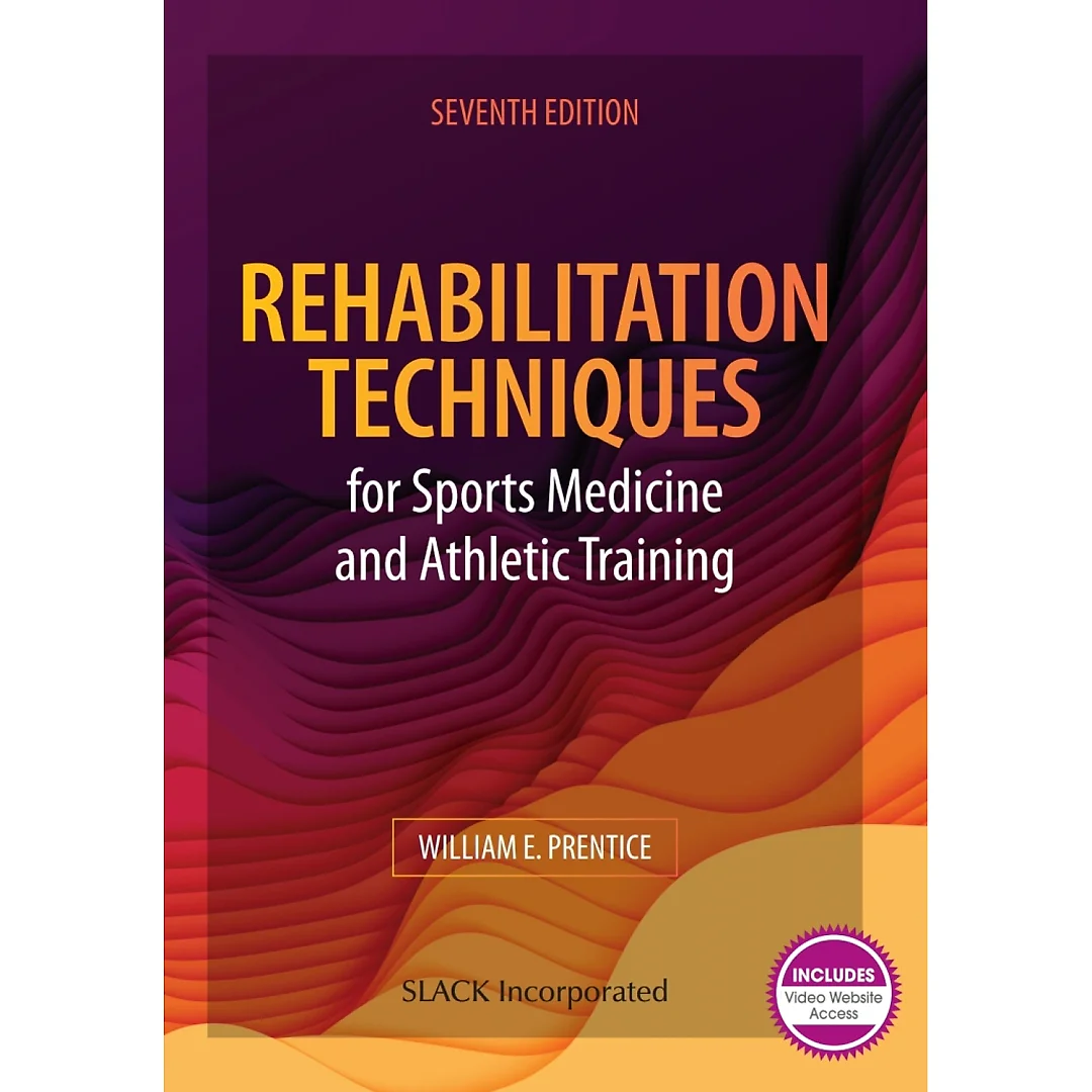 Rehabilitation Techniques for Sports Medicine and Athletic Training