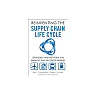 Reinventing the Supply Chain Life Cycle: Strategies and Methods for Analysis and Decision Making