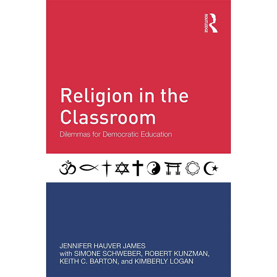 Religion in the Classroom: Dilemmas for Democratic Education