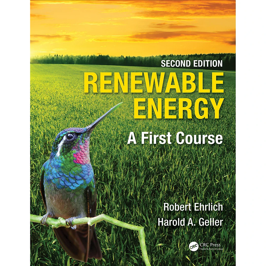 Renewable Energy: A First Course