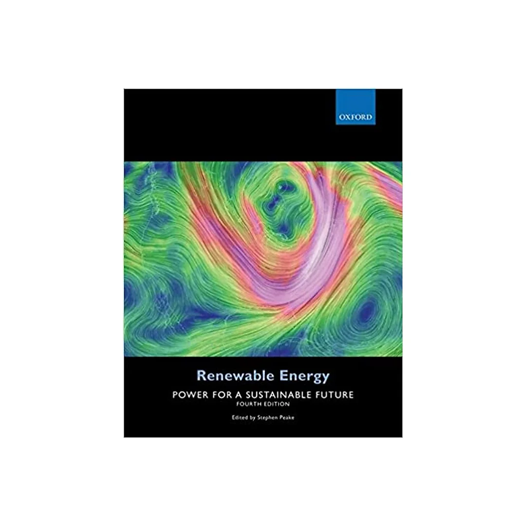 Renewable Energy: Power for a Sustainable Future