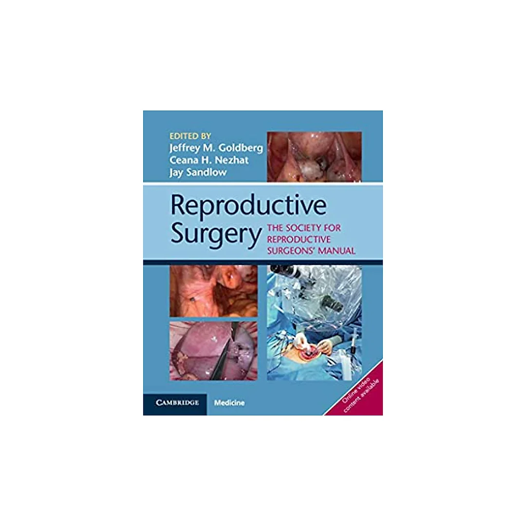 Reproductive Surgery: The Society of Reproductive Surgeons' Manual