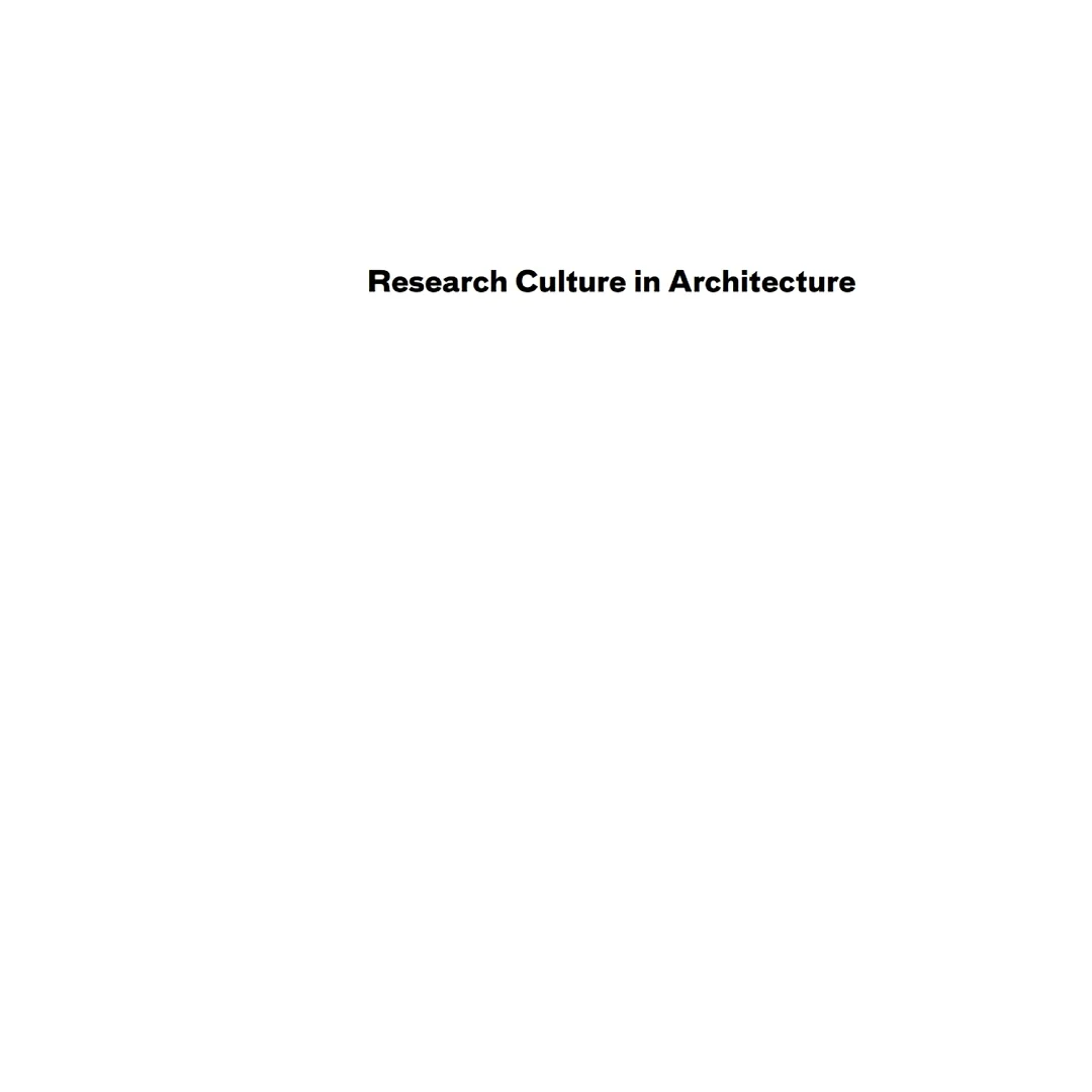 Research Culture in Architecture: Cross-Disciplinary Collaboration