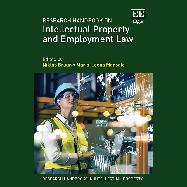 Research Handbook on Intellectual Property and Employment Law