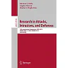 Research in Attacks Intrusions and Defenses: 16th International Symposium RAID 2013 Rodney Bay St. Lucia October 23-25 2013 Proceedings