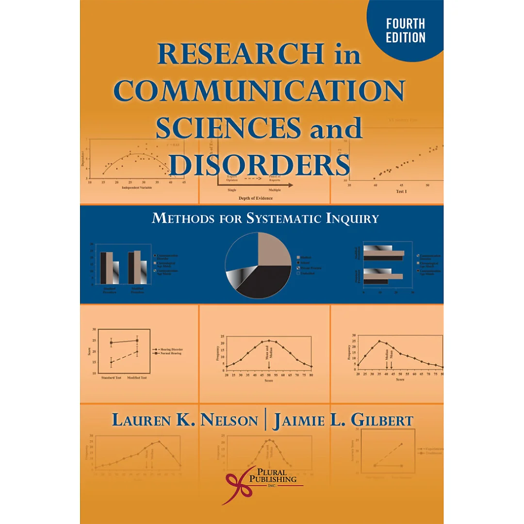 Research in Communication Sciences and Disorders: Methods for Systematic Inquiry, 4th Edition