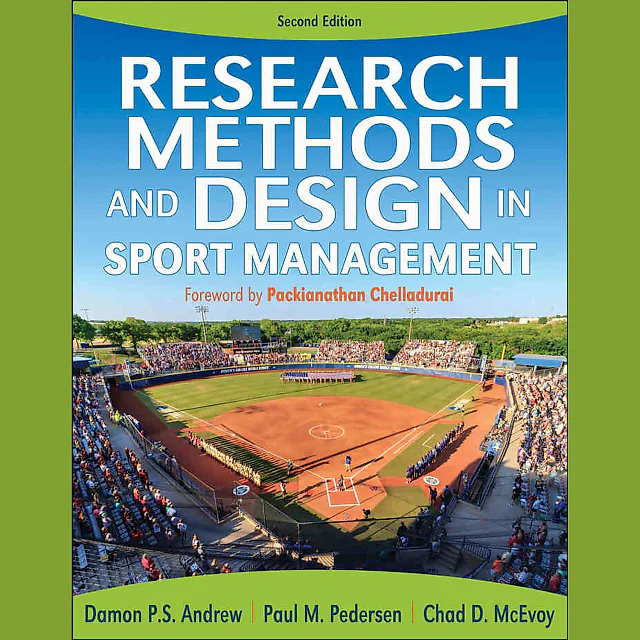 Research Methods and Design in Sport Management 2nd Edition