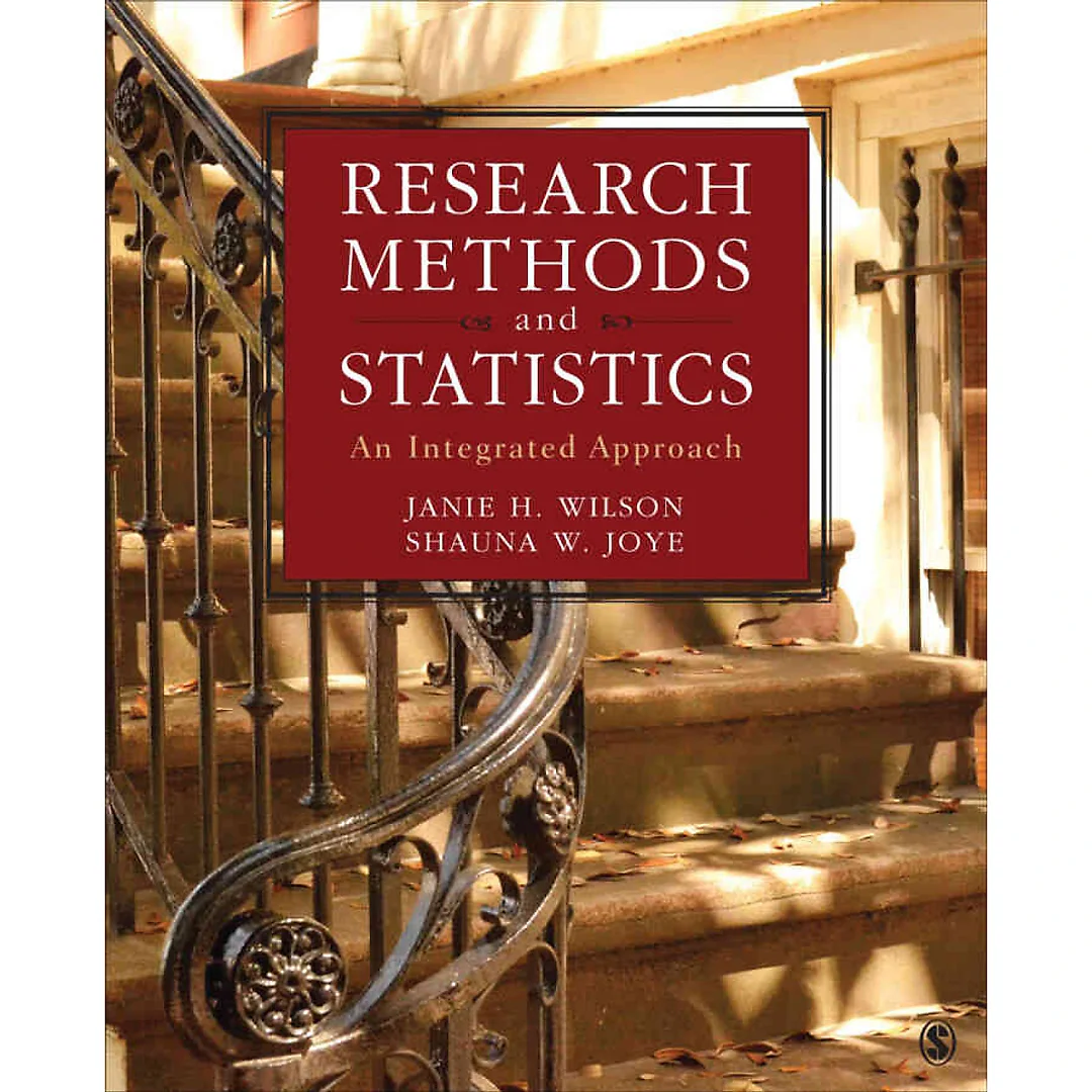 Research Methods and Statistics: An Integrated Approach