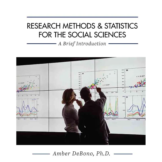 Research Methods and Statistics for the Social Sciences