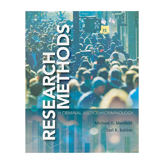 Research Methods for Criminal Justice and Criminology, 8th Edition