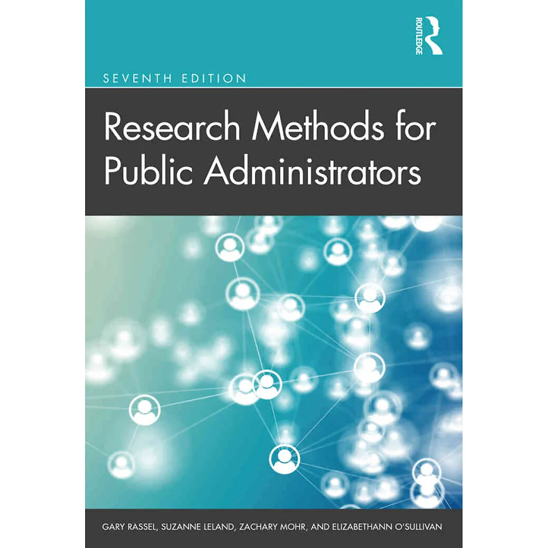 Research Methods for Public Administrators, 7th Edition