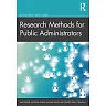 Research Methods for Public Administrators, 7th Edition