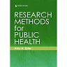 Research Methods for Public Health