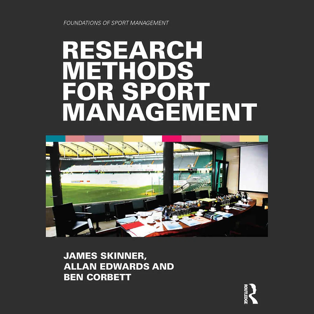 Research Methods for Sport Management 1st Edition