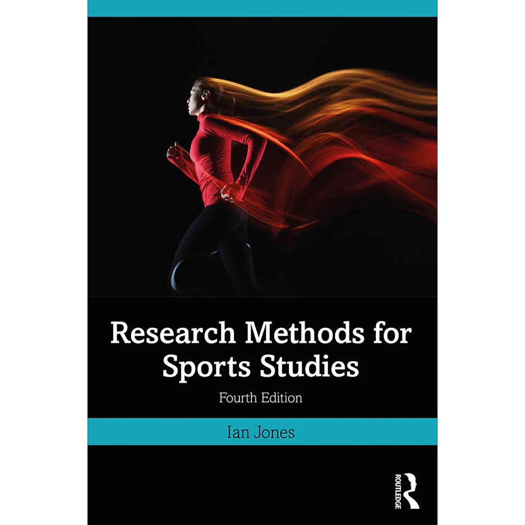 Research Methods for Sports Studies 4th Edition