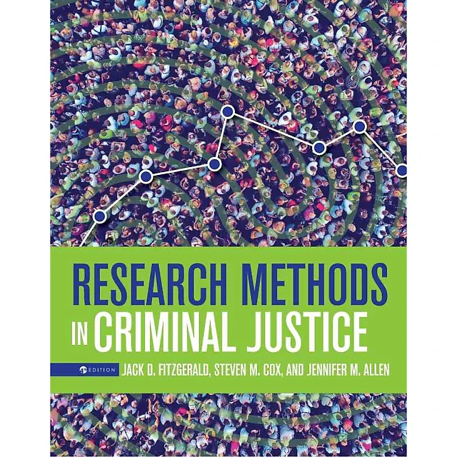 Research Methods in Criminal Justice, 4th Edition
