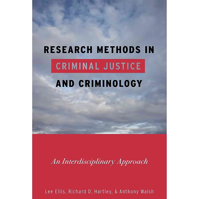 Research Methods in Criminal Justice and Criminology: An Interdisciplinary Approach
