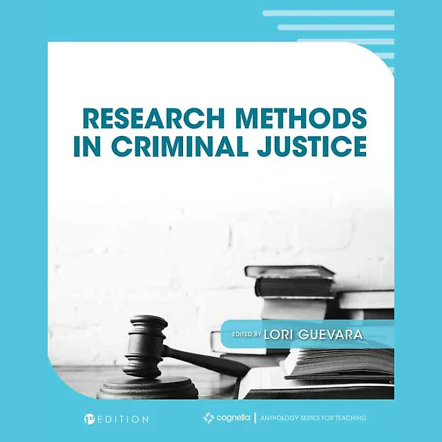 Research Methods in Criminal Justice