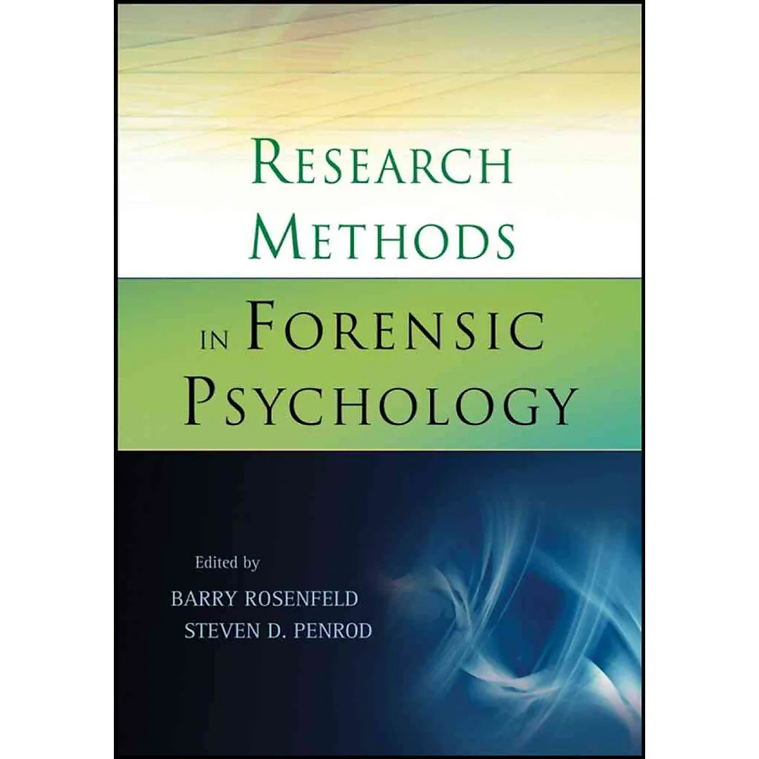Research Methods in Forensic Psychology, 1st Edition