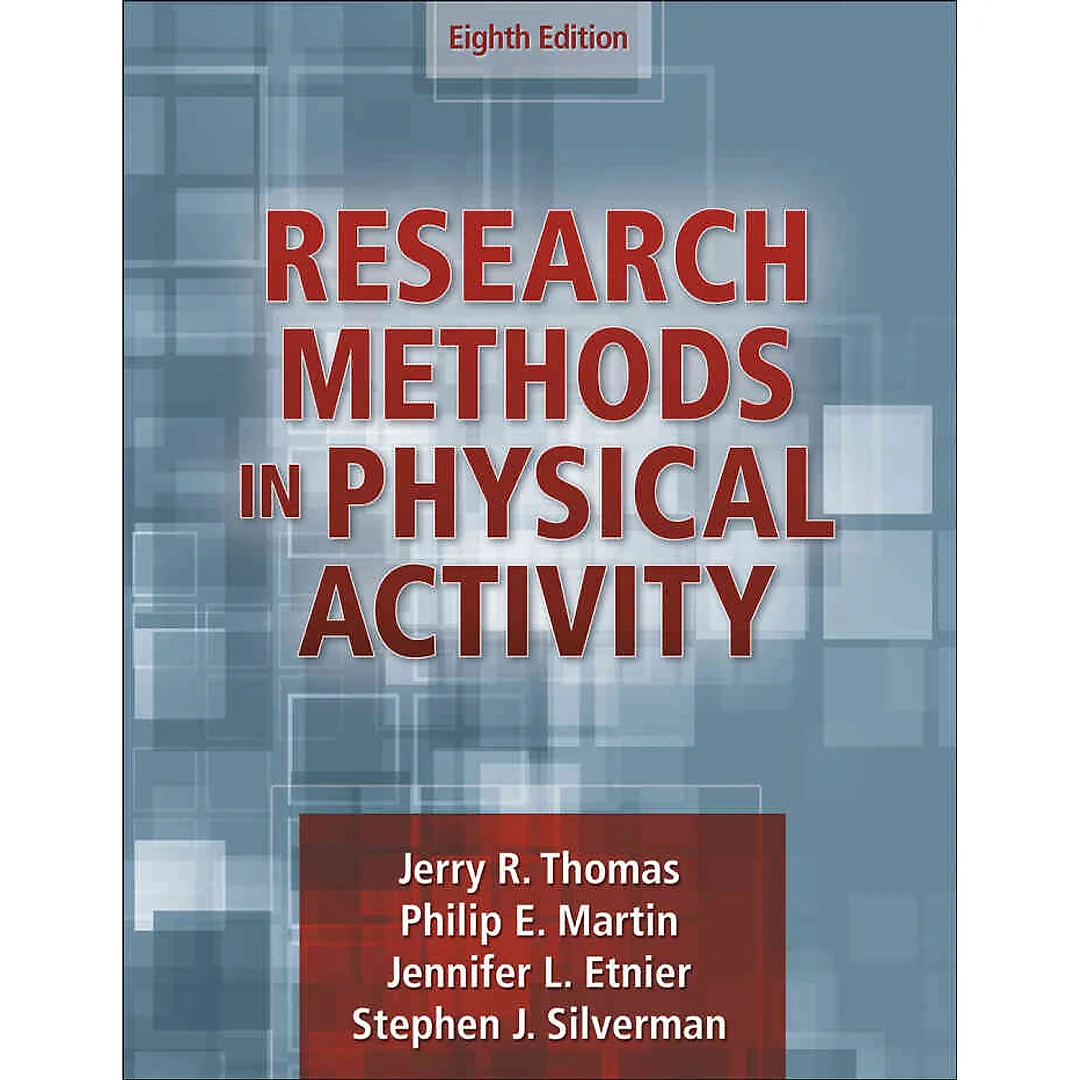 Research Methods in Physical Activity, 8th Edition