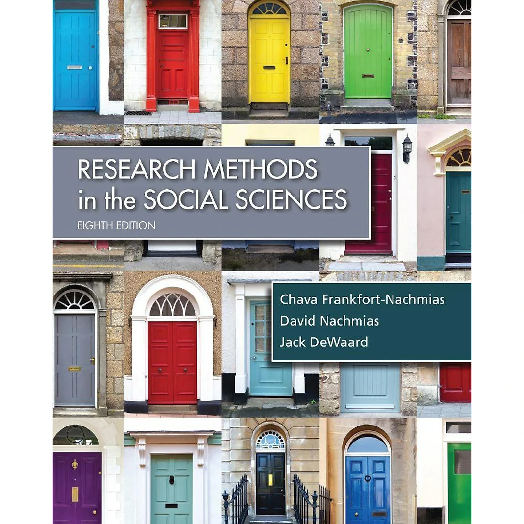 Research Methods in the Social Sciences 8th Edition by Chava Frankfort-Nachmias