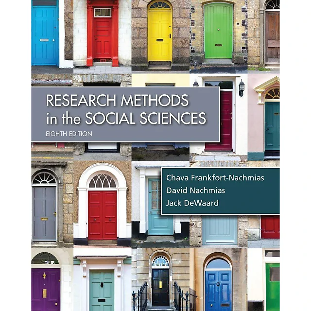 Research Methods in the Social Sciences 8th Edition by Chava Frankfort-Nachmias