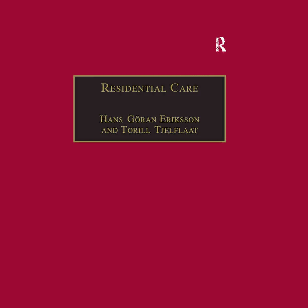 Residential Care: Horizons for the New Century