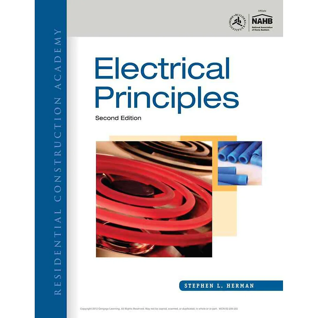 Residential Construction Academy: Electrical Principles 2nd Edition
