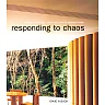 Responding to Chaos