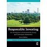 Responsible Investing: An Introduction to Environmental Social and Governance Investments