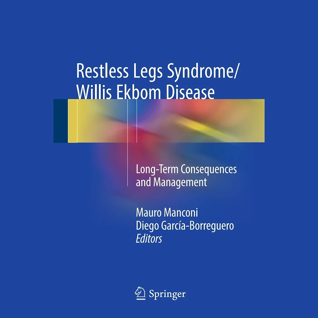 Restless Legs Syndrome/Willis Ekbom Disease: Long-Term Consequences and Management