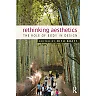 Rethinking Aesthetics The Role of Body in Design