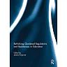 Rethinking Gendered Regulations and Resistances in Education