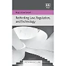 Rethinking Law Regulation and Technology