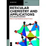 Reticular Chemistry and Applications: Metal-Organic Frameworks