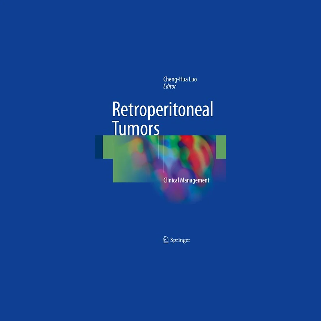 Retroperitoneal Tumors: Clinical Management
