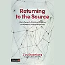 Returning to the Source: Han Dynasty Medical Classics in Modern Clinical Practice