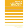 Review of Allied Health Education: 4