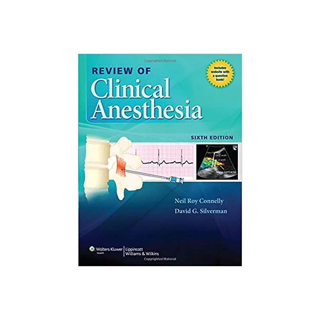 Review of Clinical Anesthesia