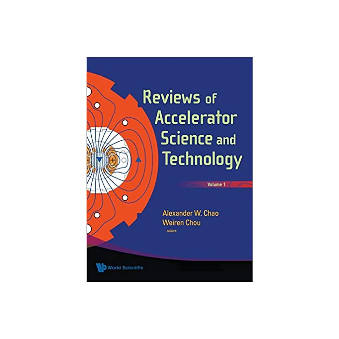 Reviews Of Accelerator Science And Technology, Volume 1