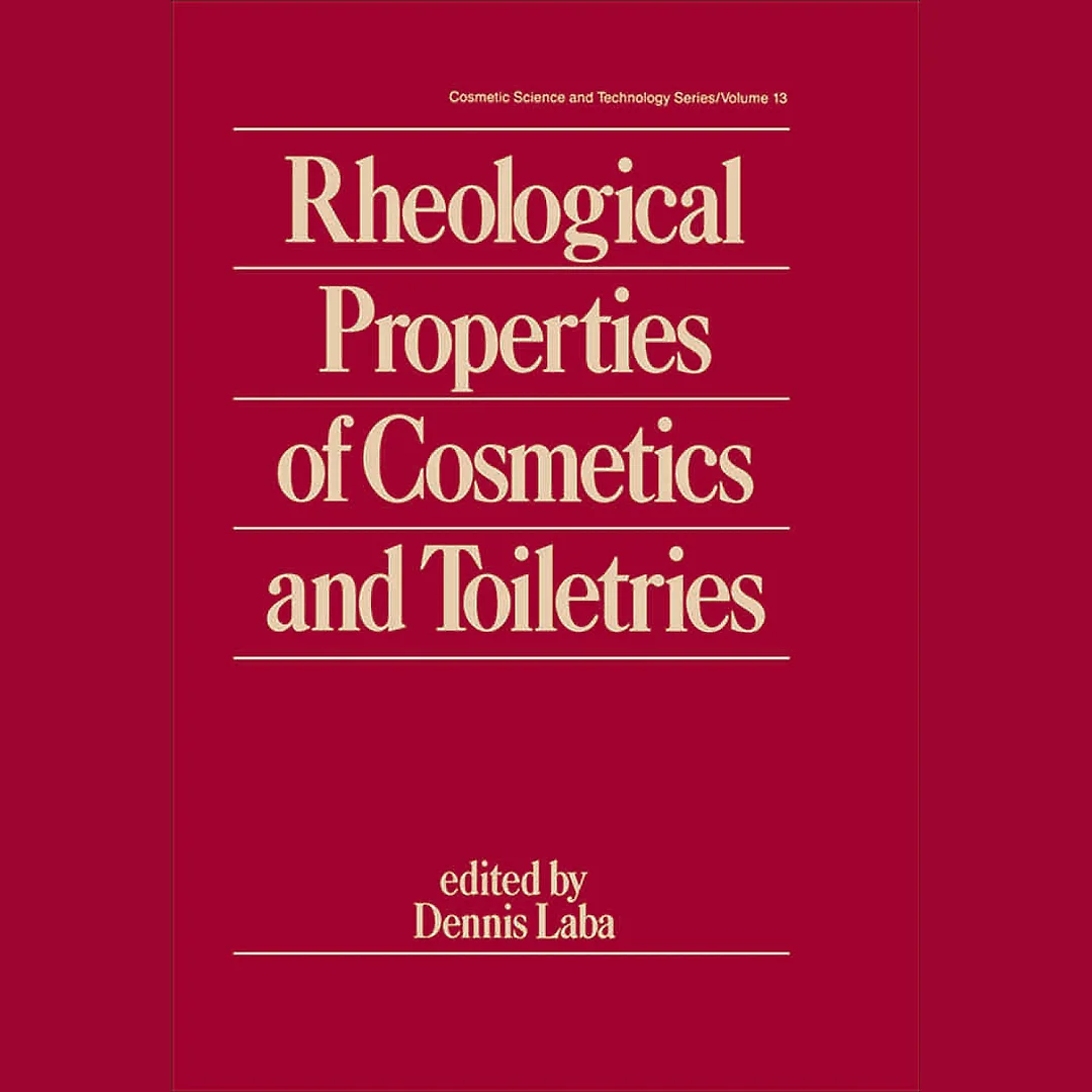 Rheological Properties of Cosmetics and Toiletries