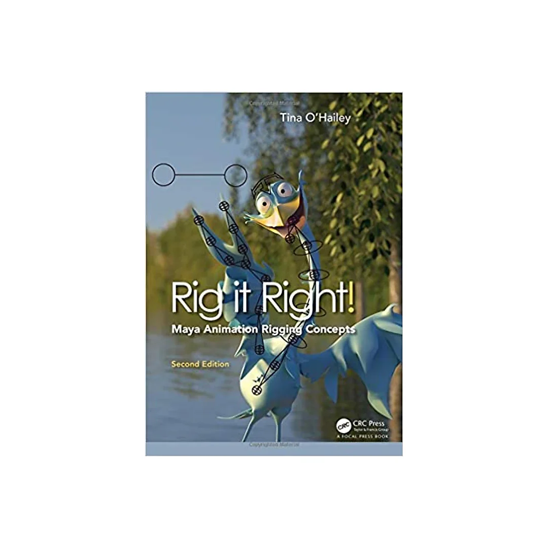 Rig it: Right! Maya Animation Rigging Concepts 2nd edition
