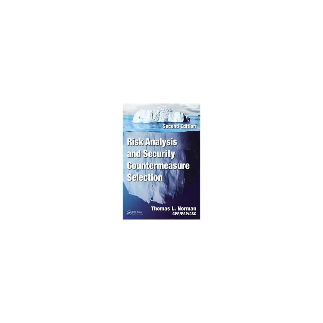Risk Analysis and Security Countermeasure Selection